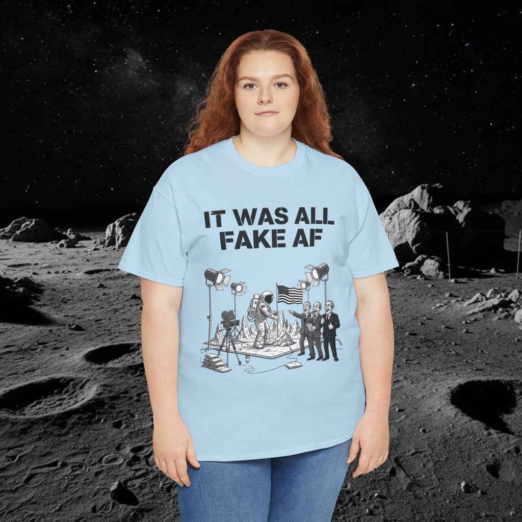 Fake Moon Landing Tee — "It Was All Fake AF" Front & "Stay Woke" Back