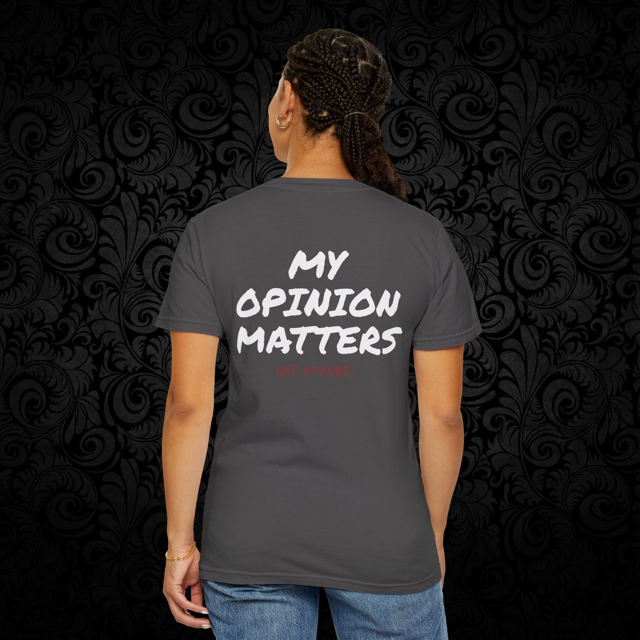 Spittin' Raw Truth T-shirt | My Opinion Matters graphic tee