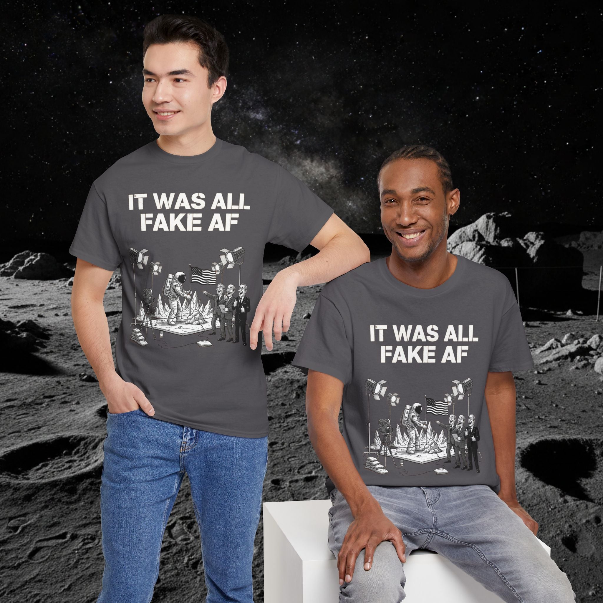Fake Moon Landing Tee — "It Was All Fake AF" Front & "Stay Woke" Back