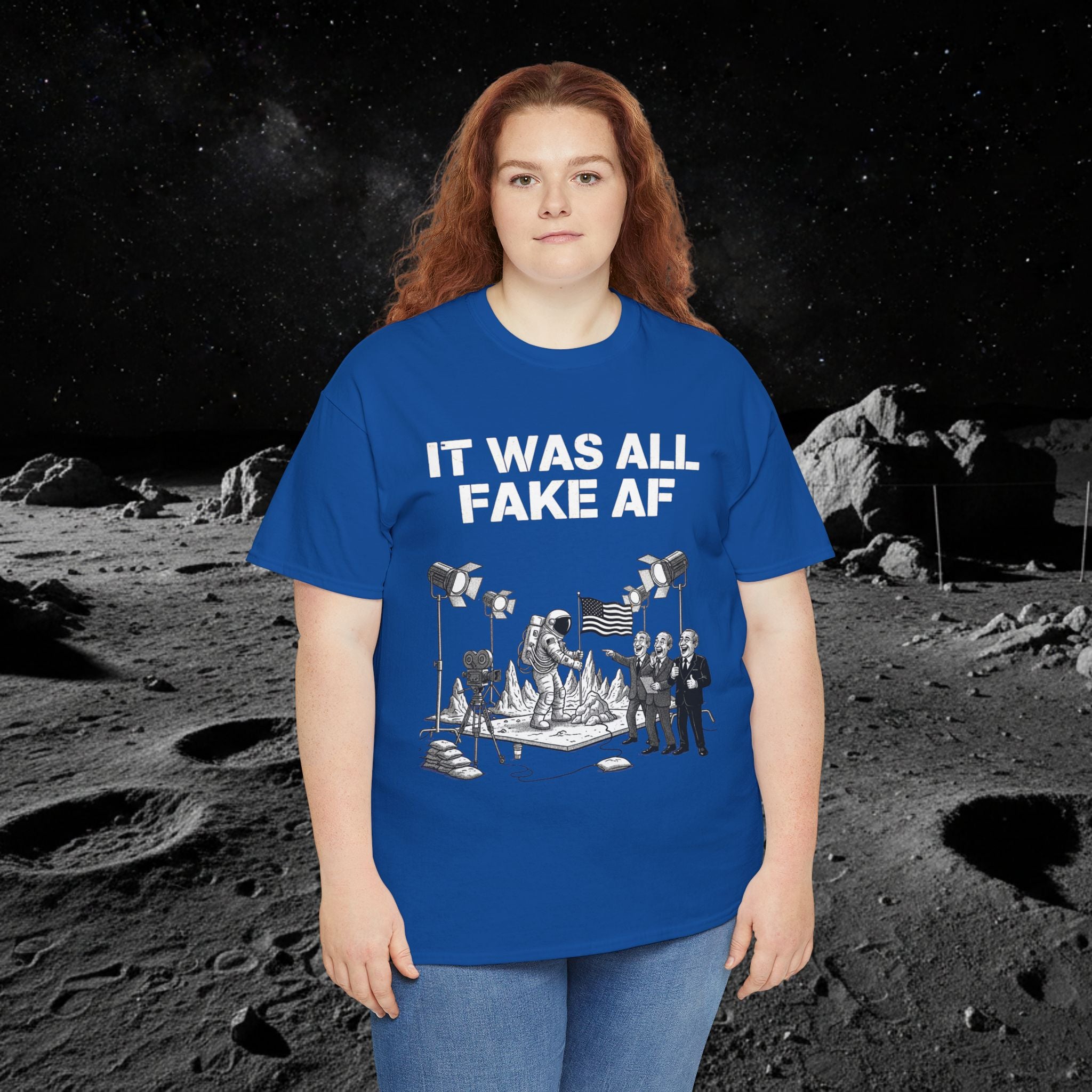 Fake Moon Landing Tee — "It Was All Fake AF" Front & "Stay Woke" Back