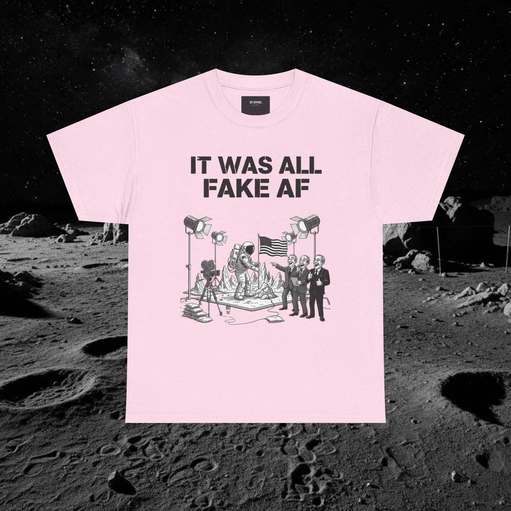 Fake Moon Landing Tee — "It Was All Fake AF" Front & "Stay Woke" Back