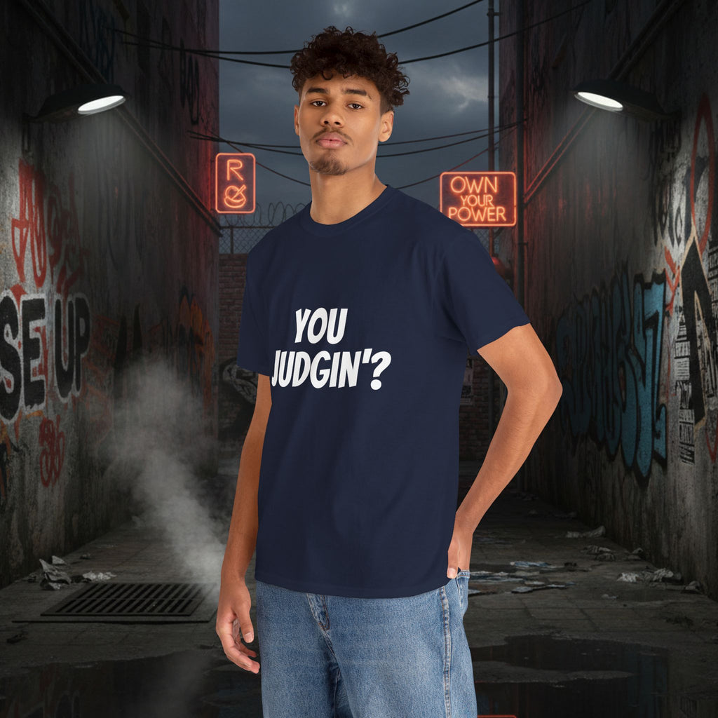You Judgin'? Graphic Tee — 'Don't Be This Guy' Gavel Judge Back Print