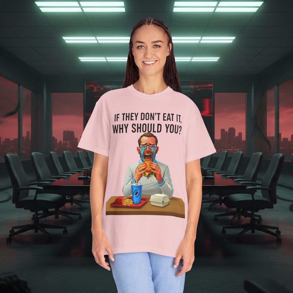 "If They Don't Eat It, Why Should You?" SRT Graphic Tee