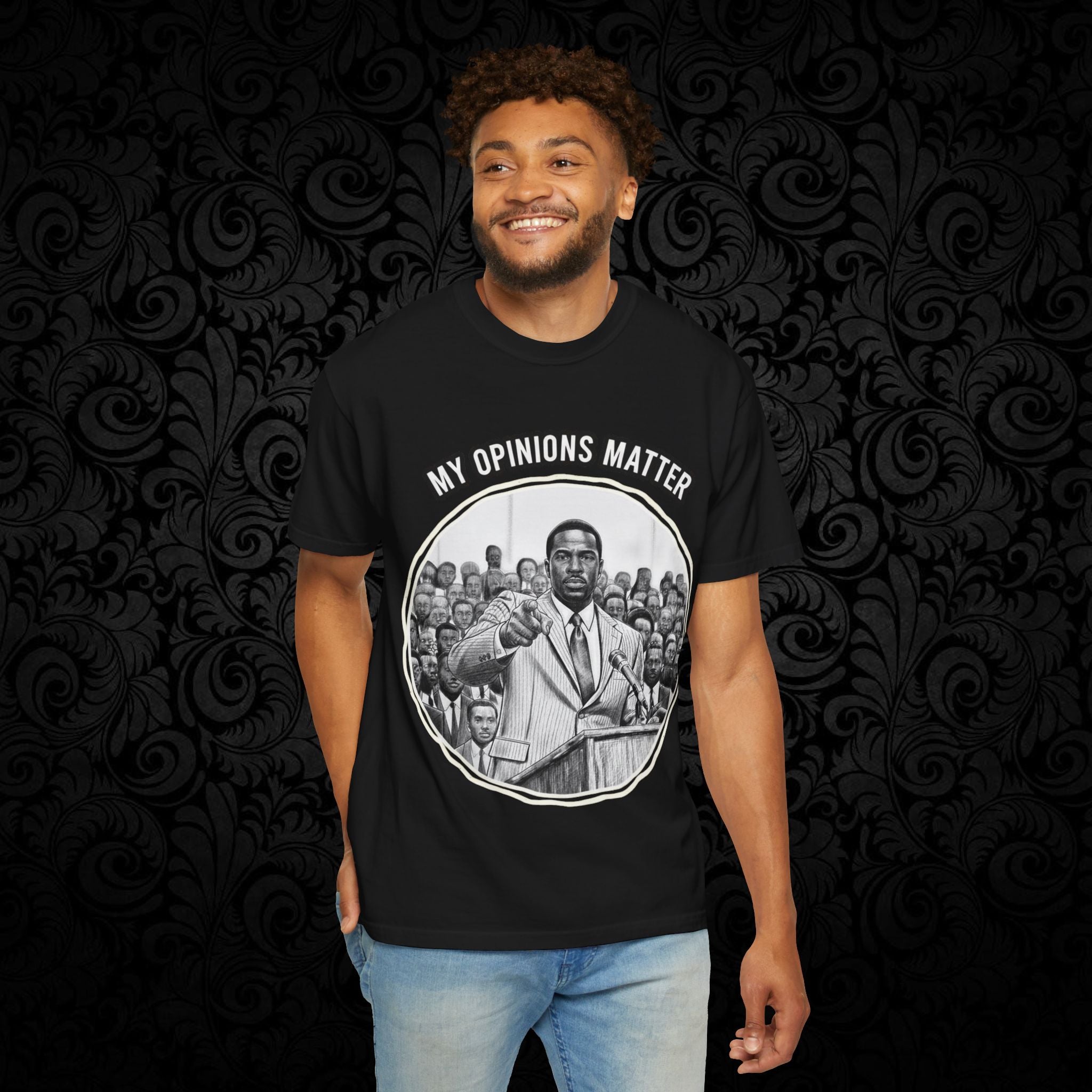My Opinions Matter Male Empowerment Graphic Tee