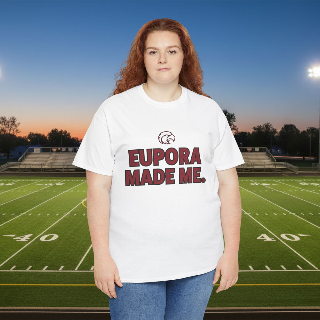 Eupora Made Me T-Shirt — Eagle Nation School Spirit Tee
