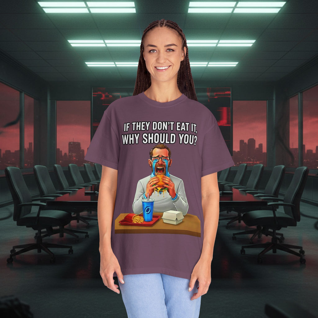 "If They Don't Eat It, Why Should You?" SRT Graphic Tee
