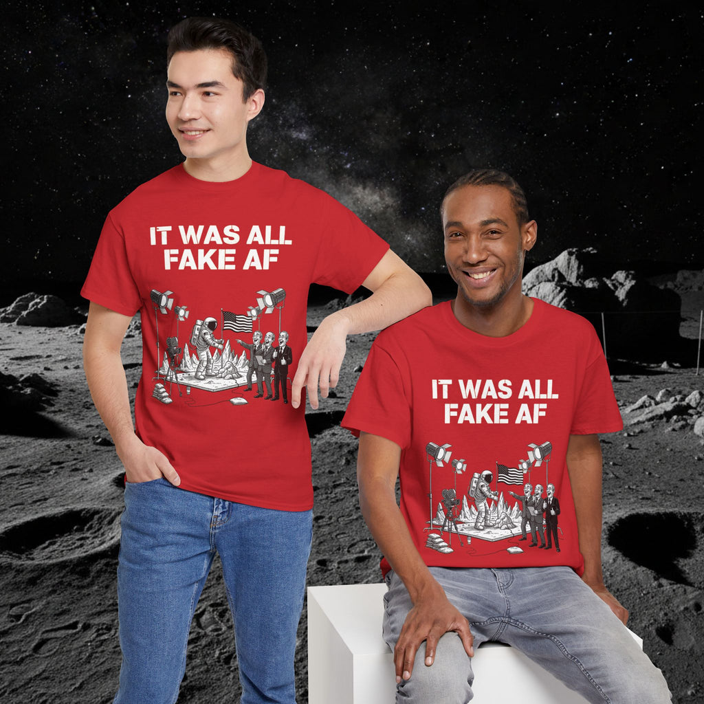 Fake Moon Landing Tee — "It Was All Fake AF" Front & "Stay Woke" Back