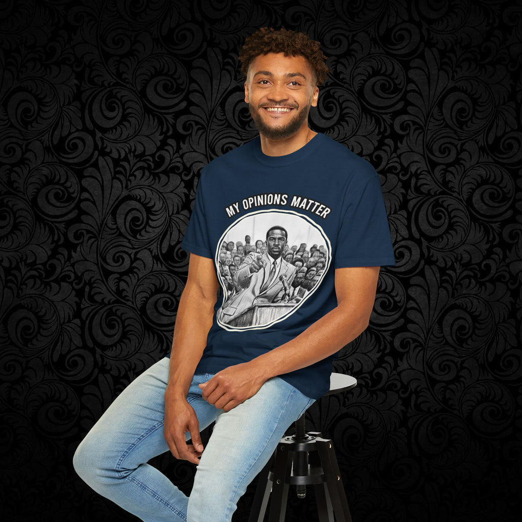 My Opinions Matter Male Empowerment Graphic Tee