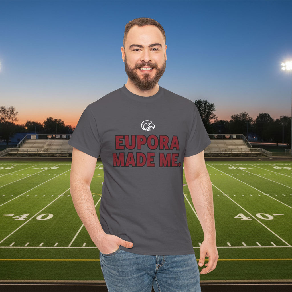 Eupora Made Me T-Shirt — Eagle Nation School Spirit Tee