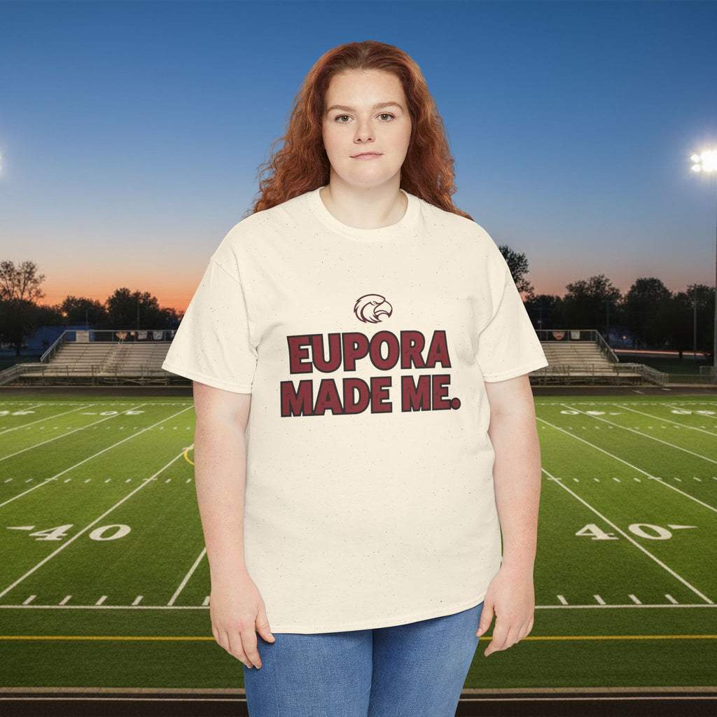 Eupora Made Me T-Shirt — Eagle Nation School Spirit Tee