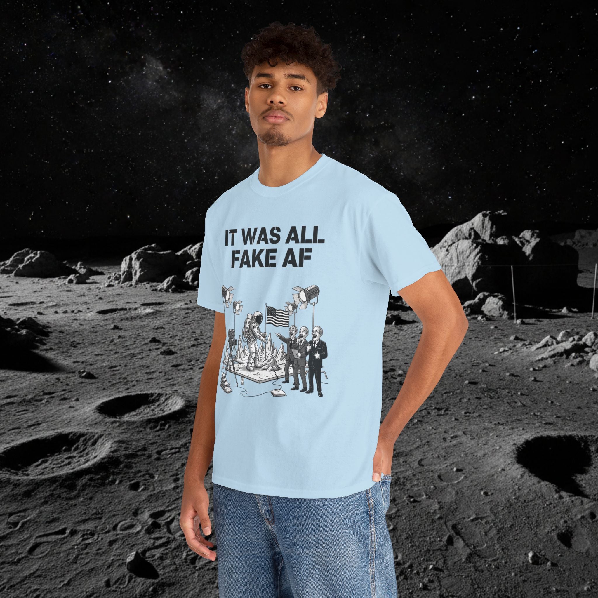 Fake Moon Landing Tee — "It Was All Fake AF" Front & "Stay Woke" Back