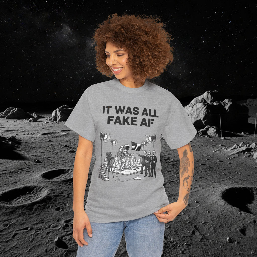 Fake Moon Landing Tee — "It Was All Fake AF" Front & "Stay Woke" Back