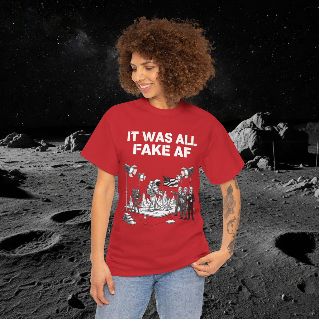 Fake Moon Landing Tee — "It Was All Fake AF" Front & "Stay Woke" Back