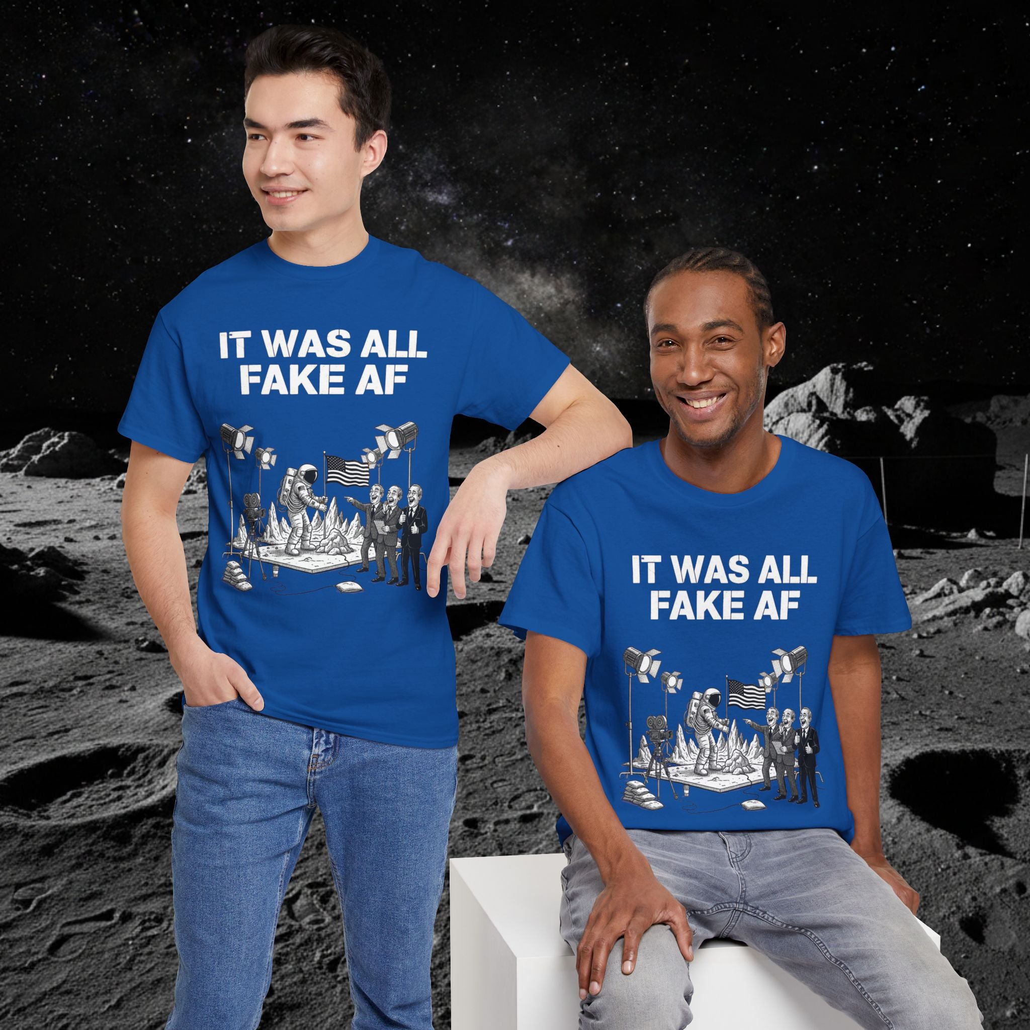 Fake Moon Landing Tee — "It Was All Fake AF" Front & "Stay Woke" Back