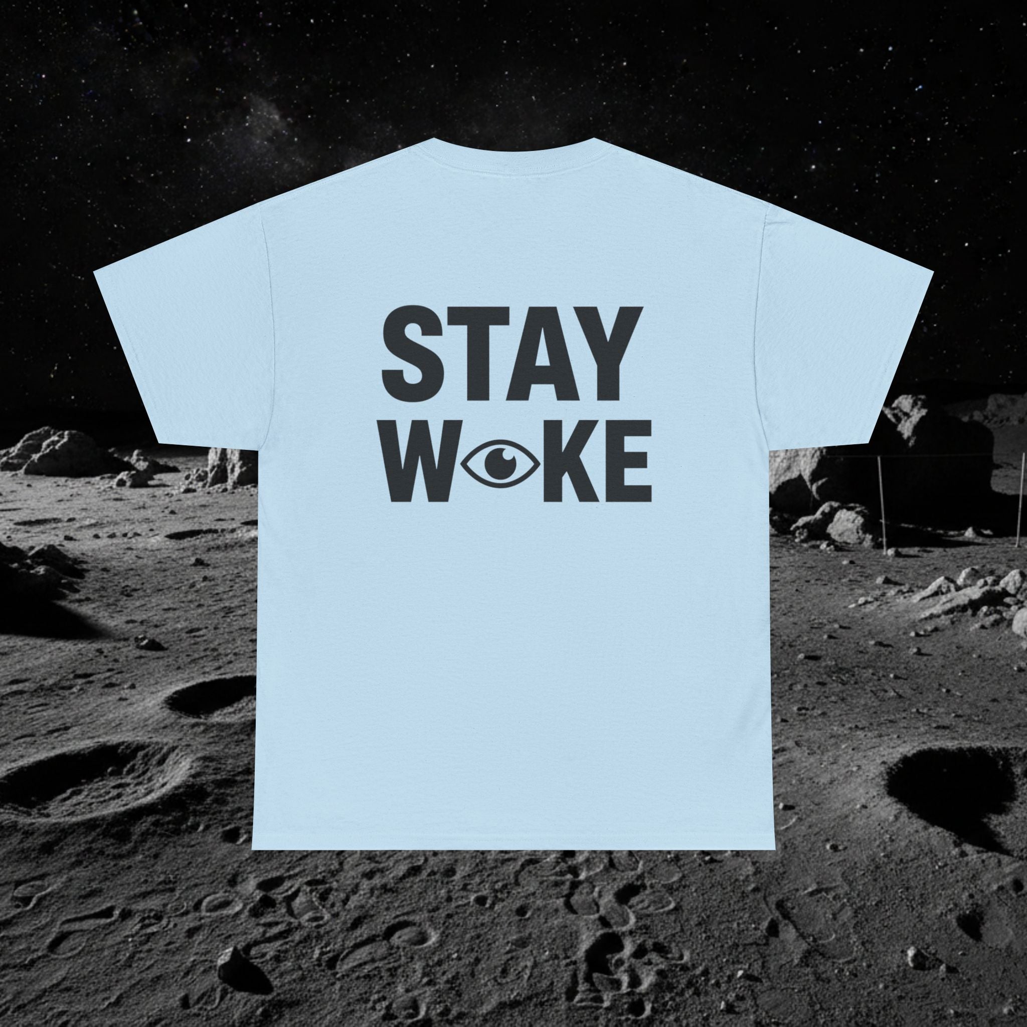 Fake Moon Landing Tee — "It Was All Fake AF" Front & "Stay Woke" Back