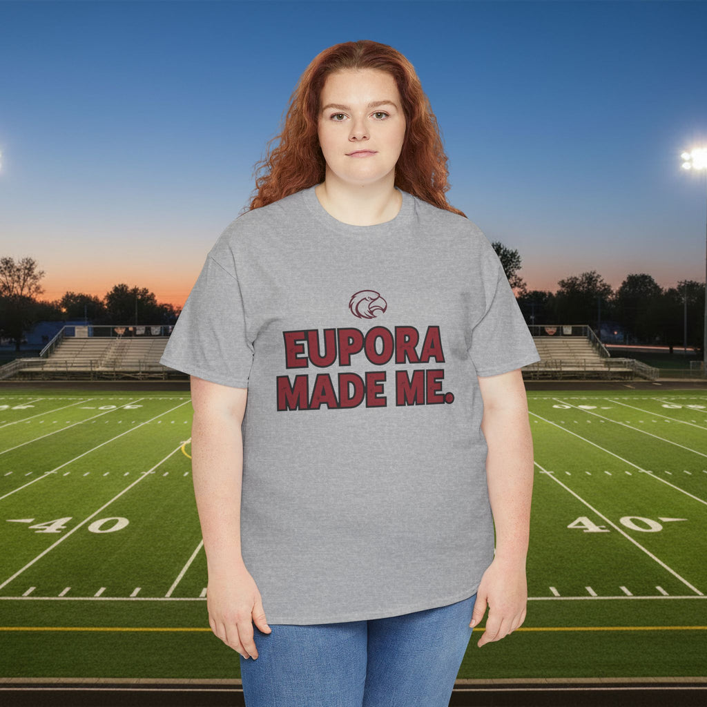 Eupora Made Me T-Shirt — Eagle Nation School Spirit Tee
