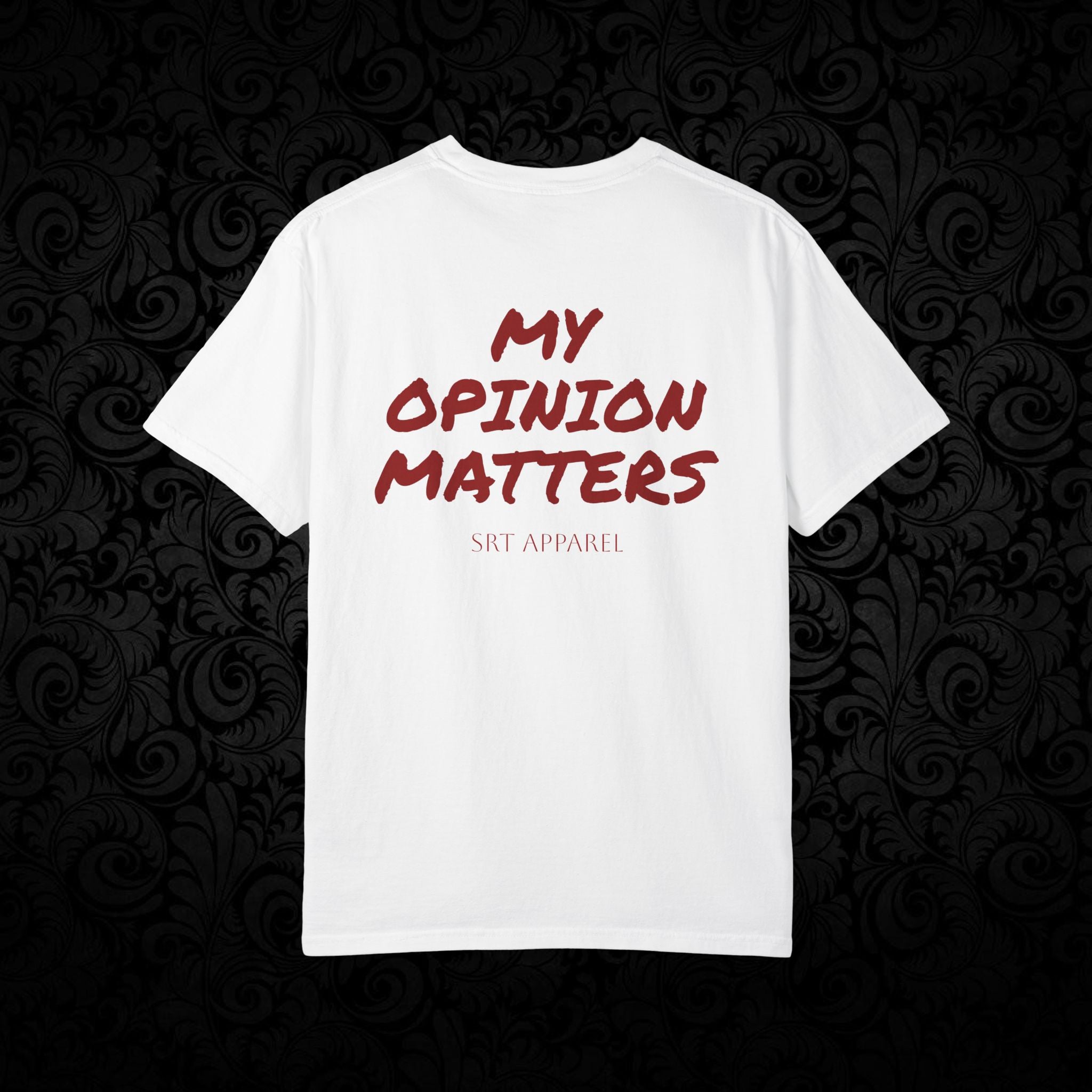Spittin' Raw Truth T-shirt | My Opinion Matters graphic tee