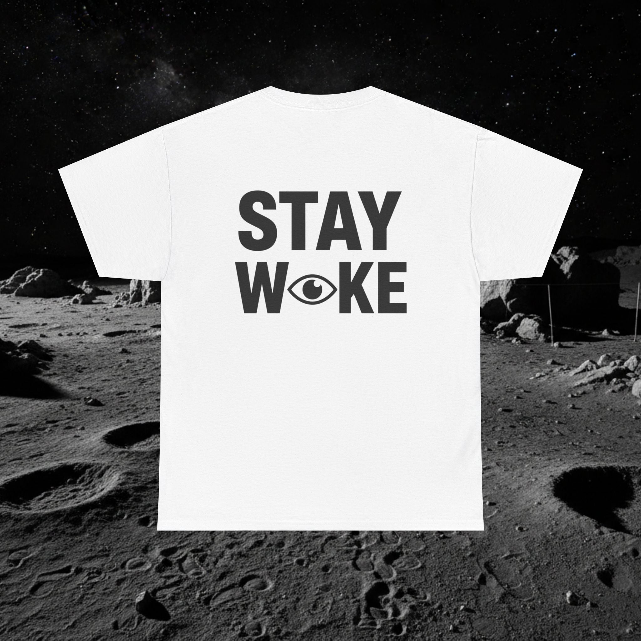 Fake Moon Landing Tee — "It Was All Fake AF" Front & "Stay Woke" Back