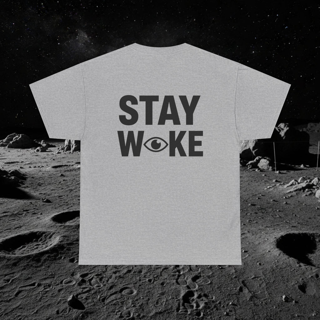 Fake Moon Landing Tee — "It Was All Fake AF" Front & "Stay Woke" Back