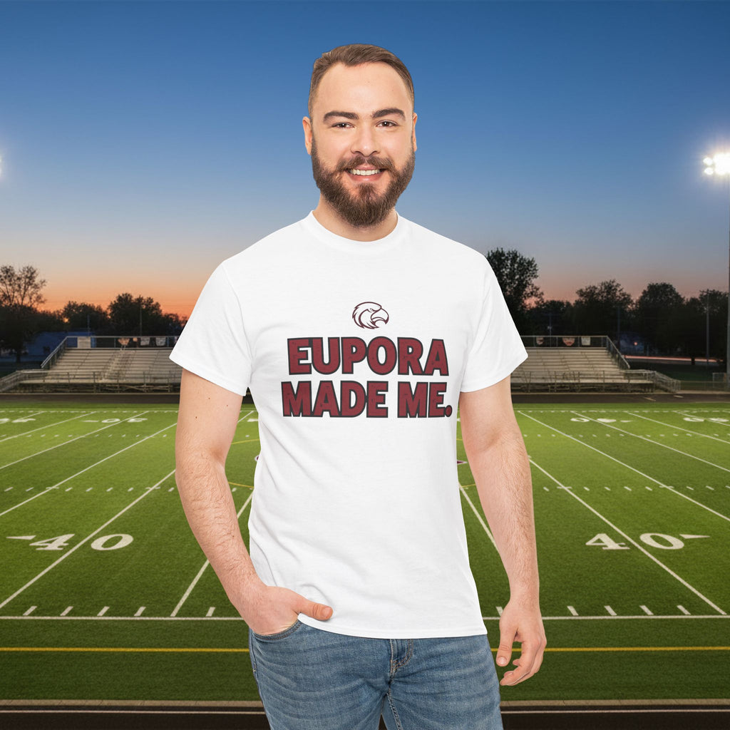 Eupora Made Me T-Shirt — Eagle Nation School Spirit Tee
