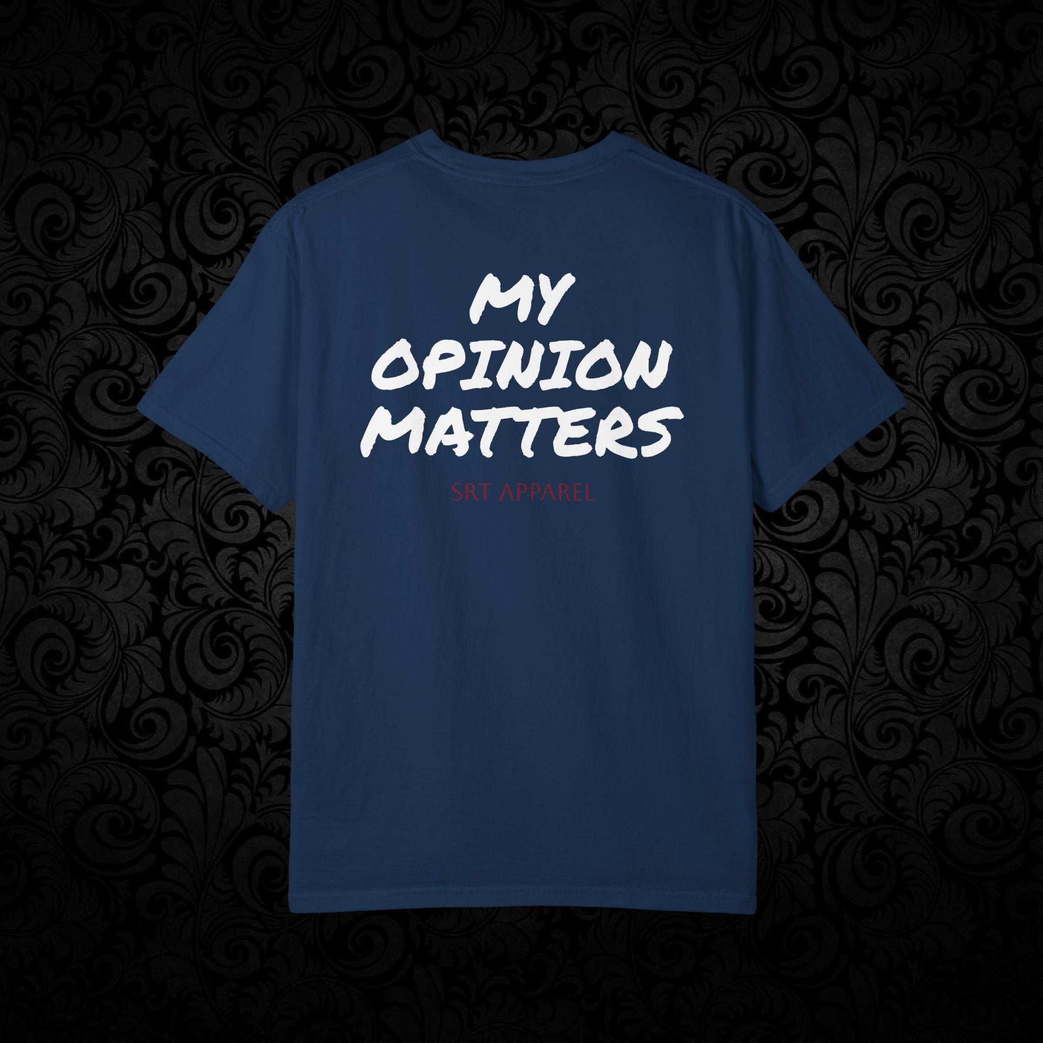 Spittin' Raw Truth T-shirt | My Opinion Matters graphic tee