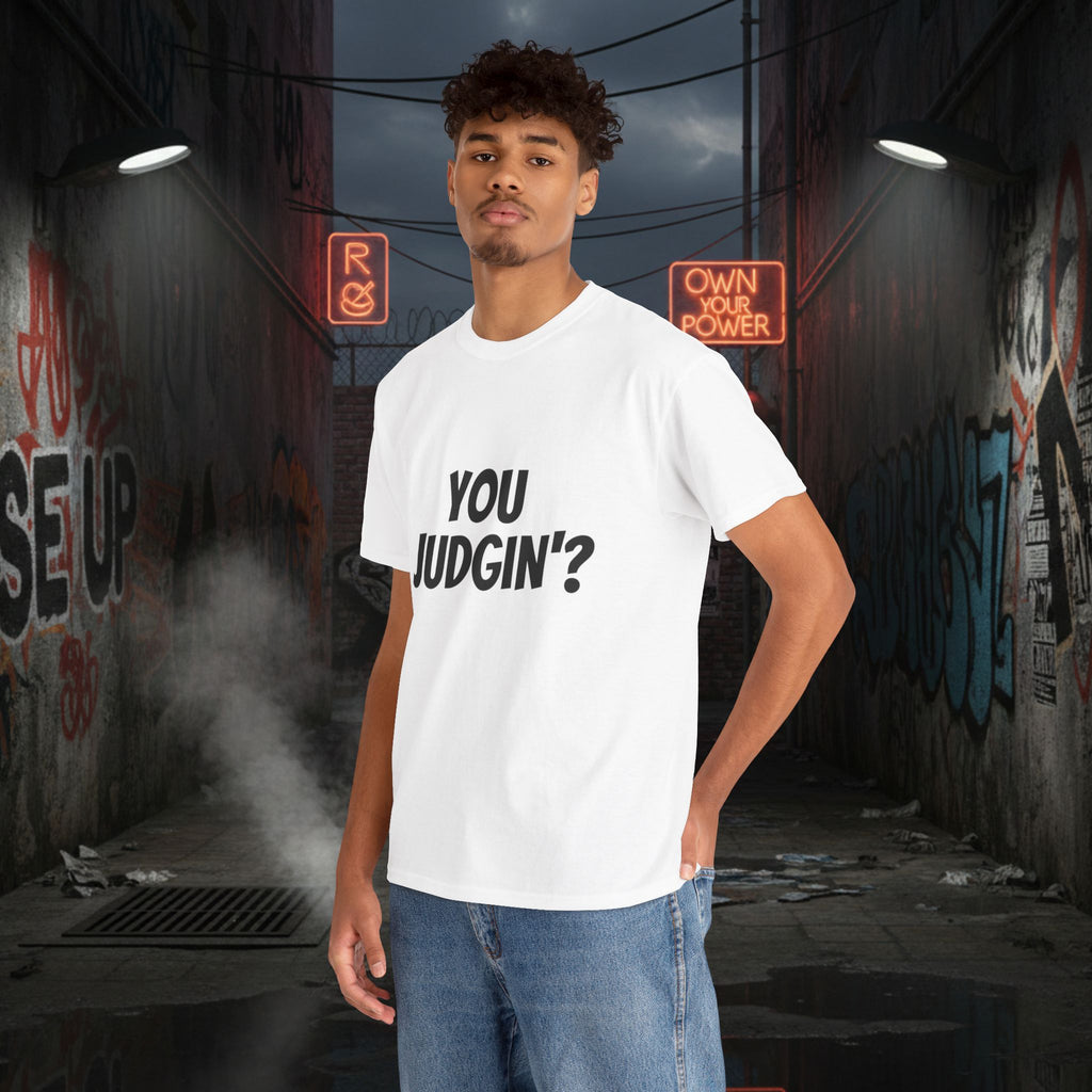 You Judgin'? Graphic Tee — 'Don't Be This Guy' Gavel Judge Back Print