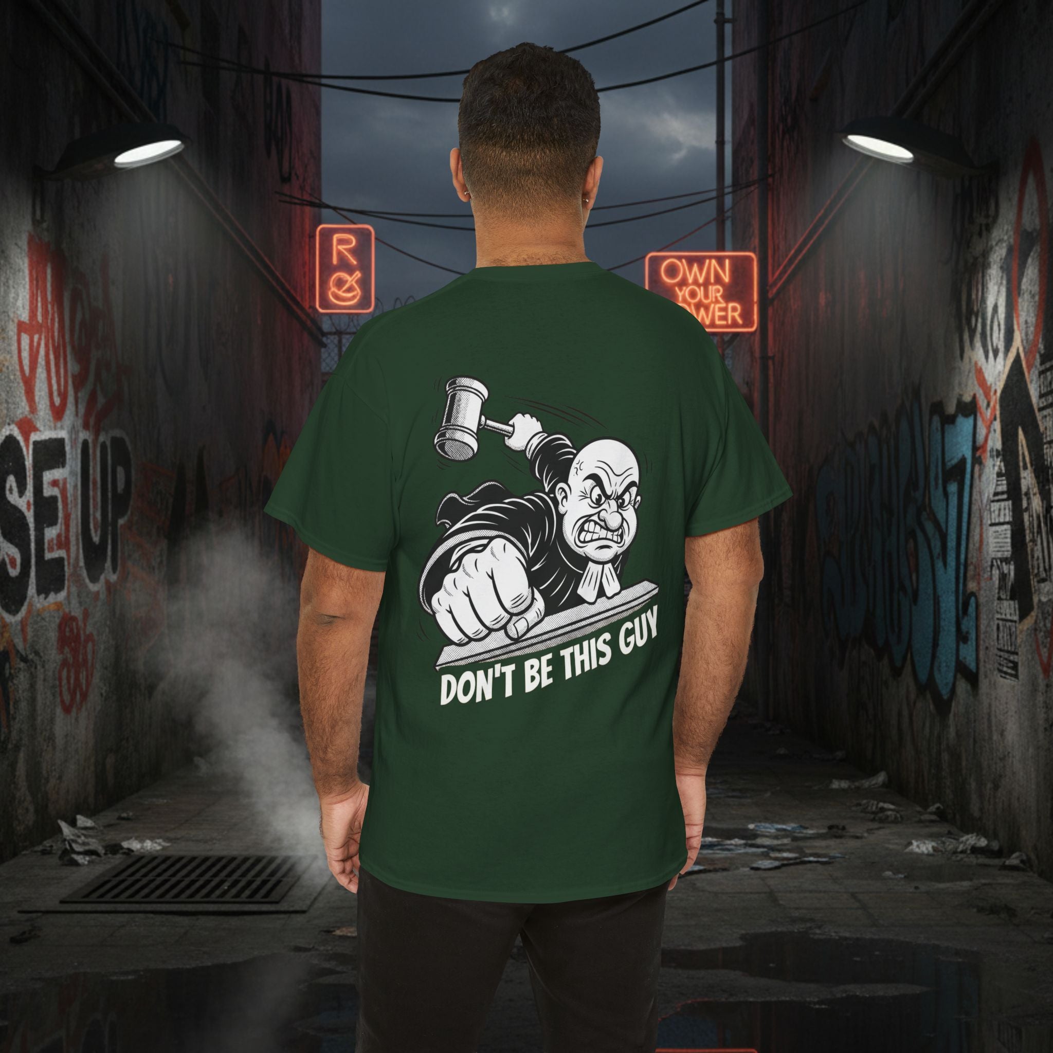 You Judgin'? Graphic Tee — 'Don't Be This Guy' Gavel Judge Back Print