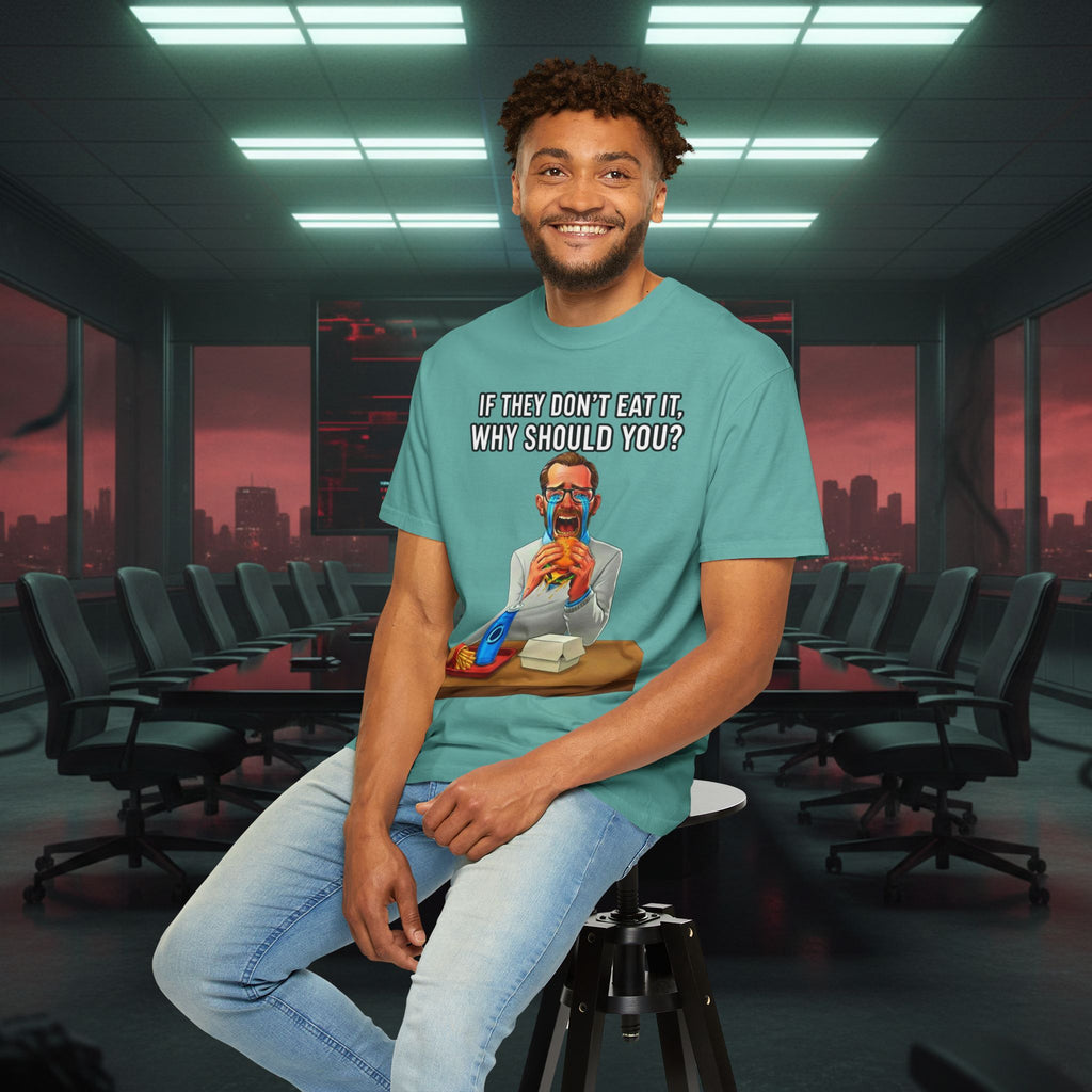 "If They Don't Eat It, Why Should You?" SRT Graphic Tee