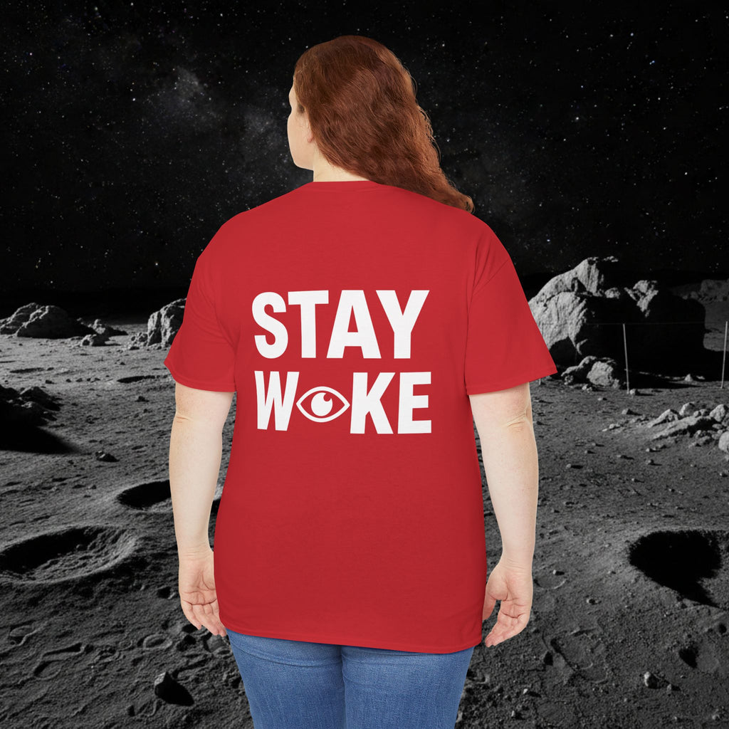 Fake Moon Landing Tee — "It Was All Fake AF" Front & "Stay Woke" Back