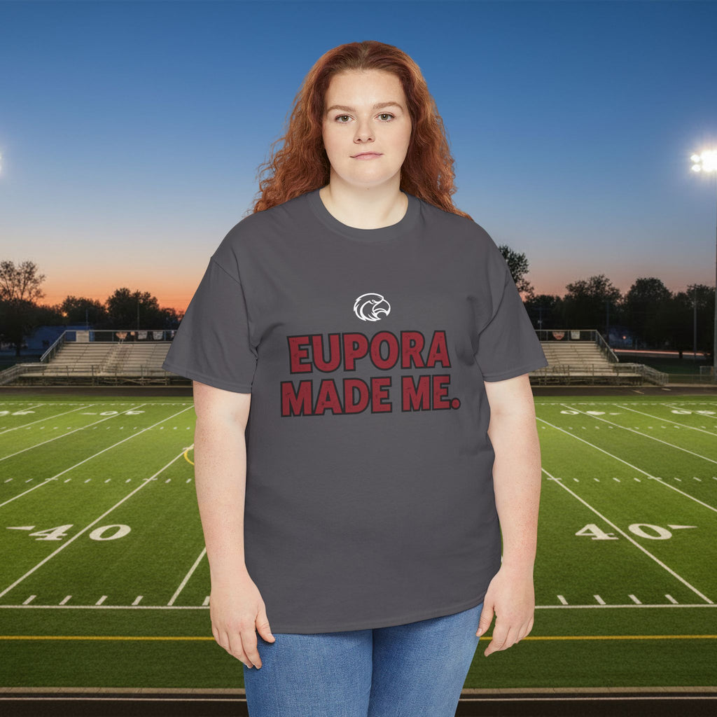 Eupora Made Me T-Shirt — Eagle Nation School Spirit Tee