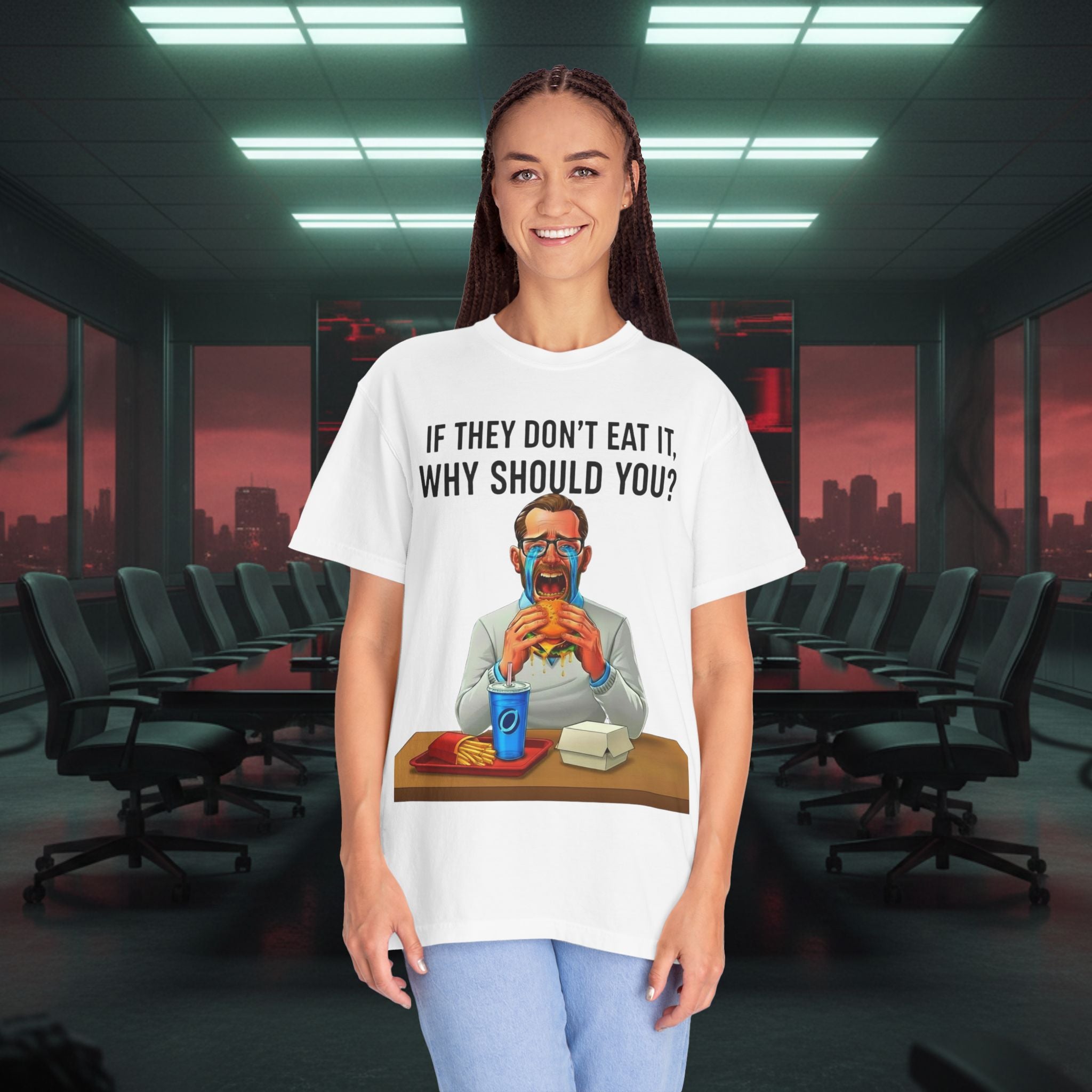 "If They Don't Eat It, Why Should You?" SRT Graphic Tee