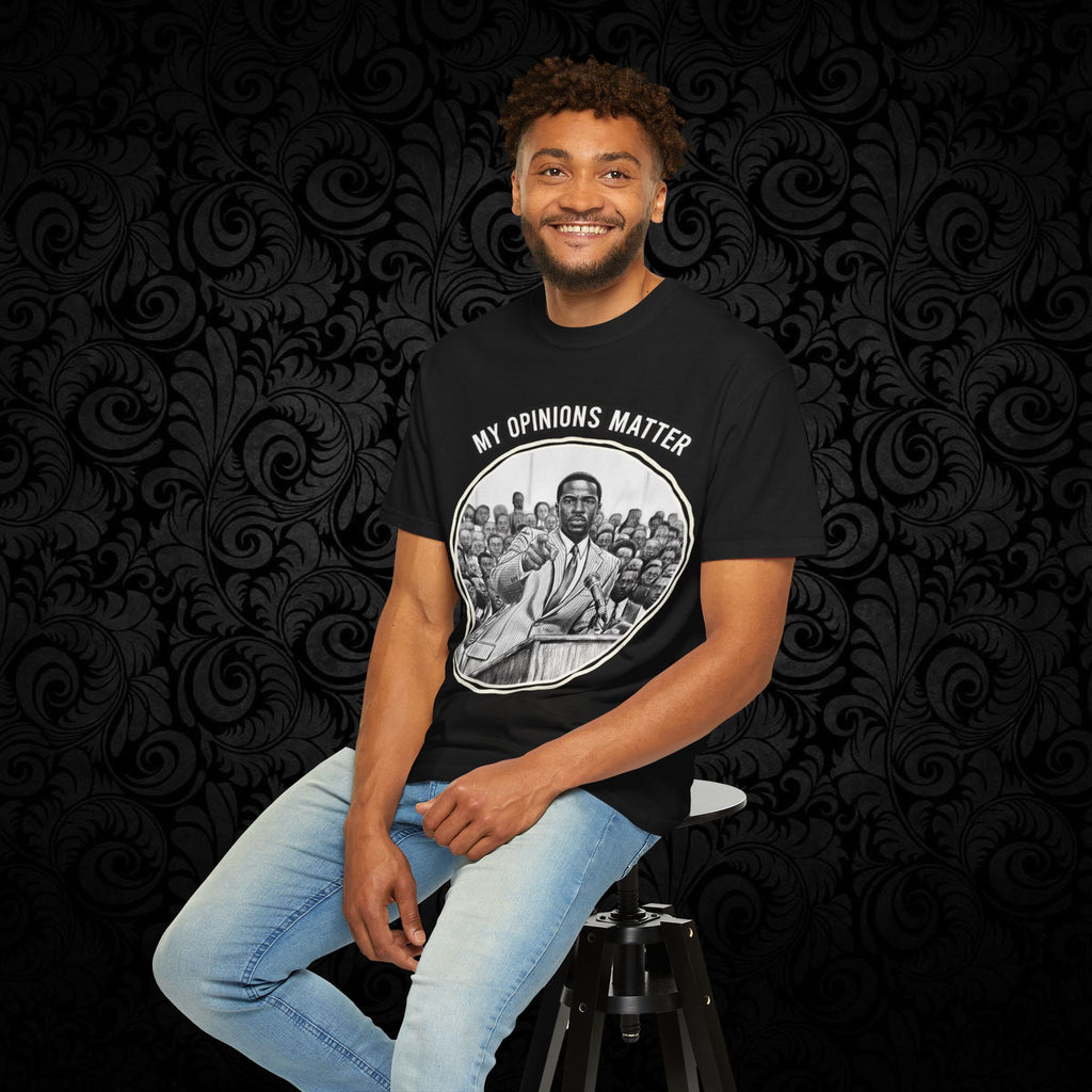 My Opinions Matter Male Empowerment Graphic Tee