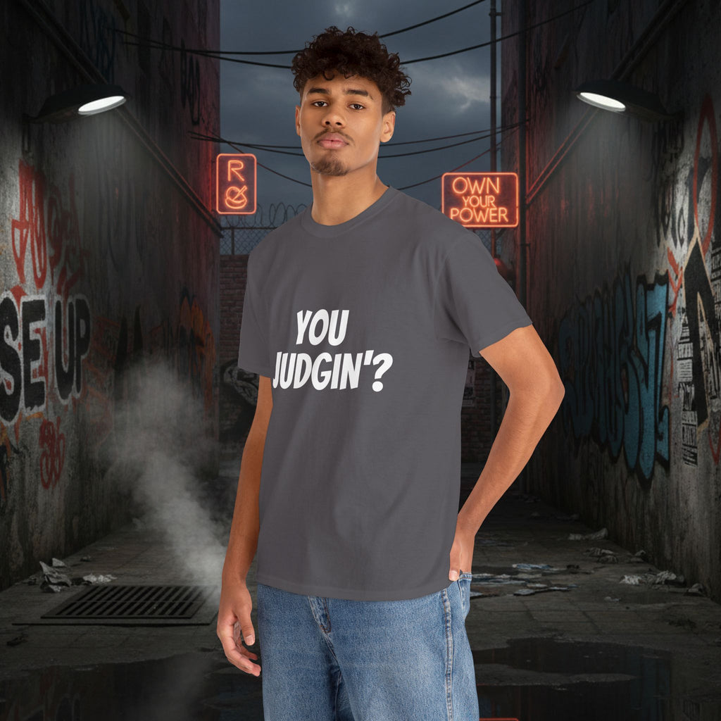 You Judgin'? Graphic Tee — 'Don't Be This Guy' Gavel Judge Back Print