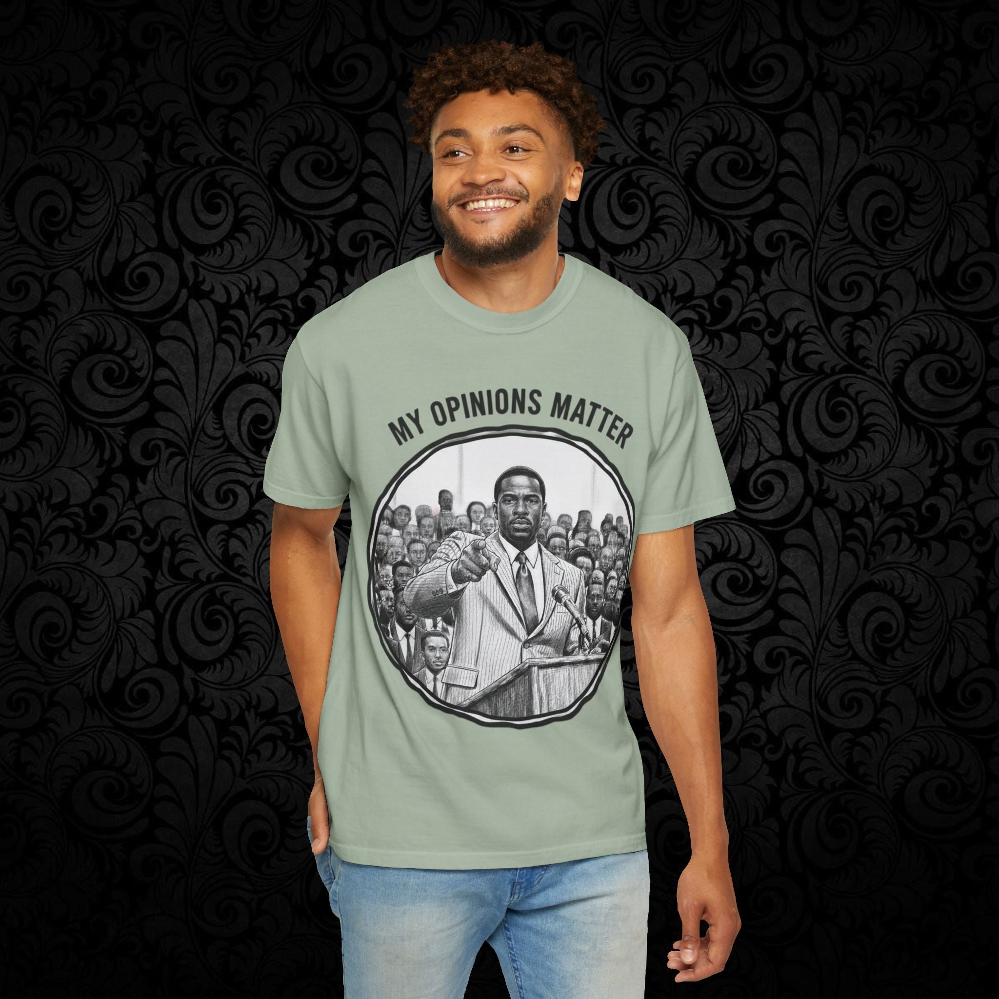 My Opinions Matter Male Empowerment Graphic Tee
