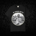 My Opinions Matter Male Empowerment Graphic Tee