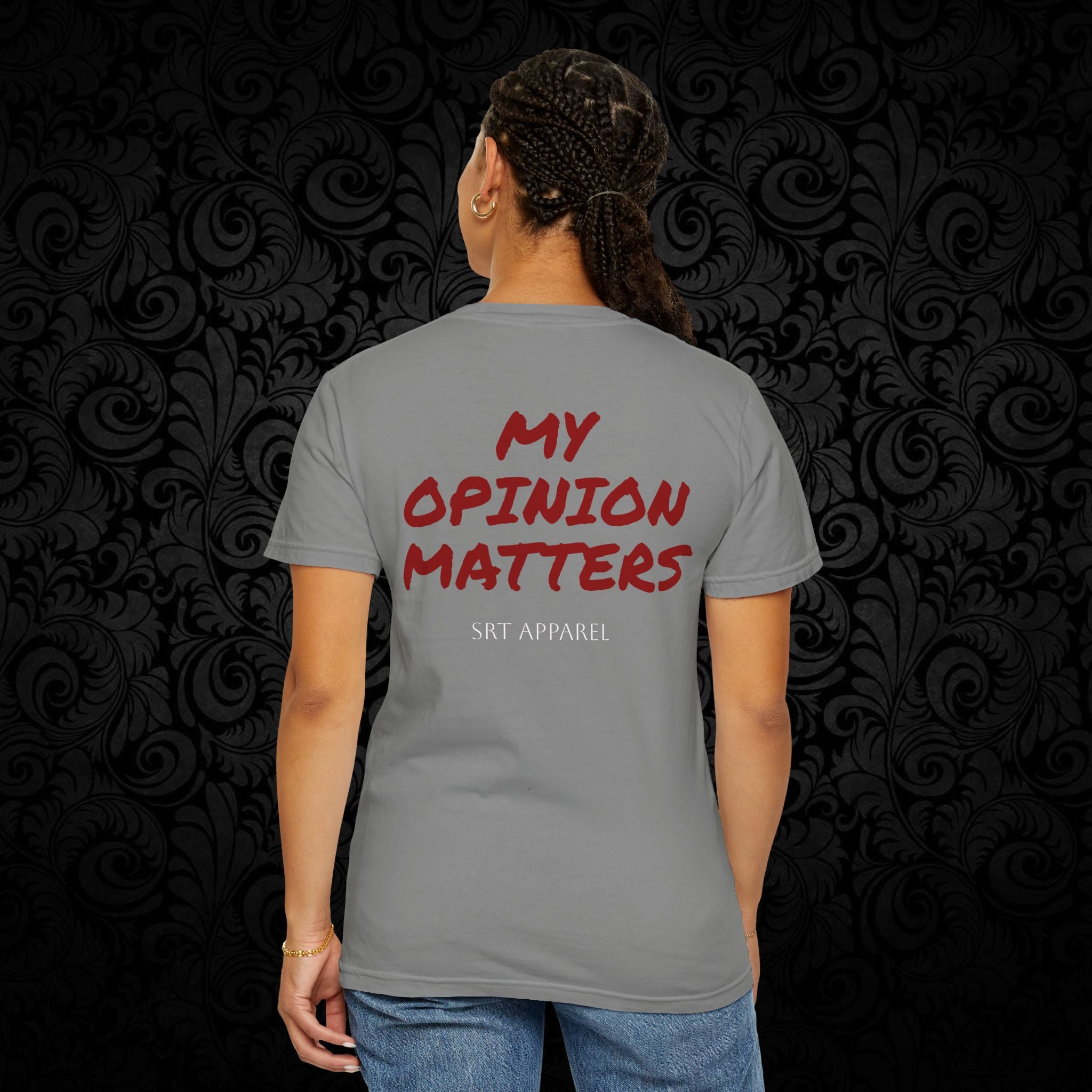 Spittin' Raw Truth T-shirt | My Opinion Matters graphic tee