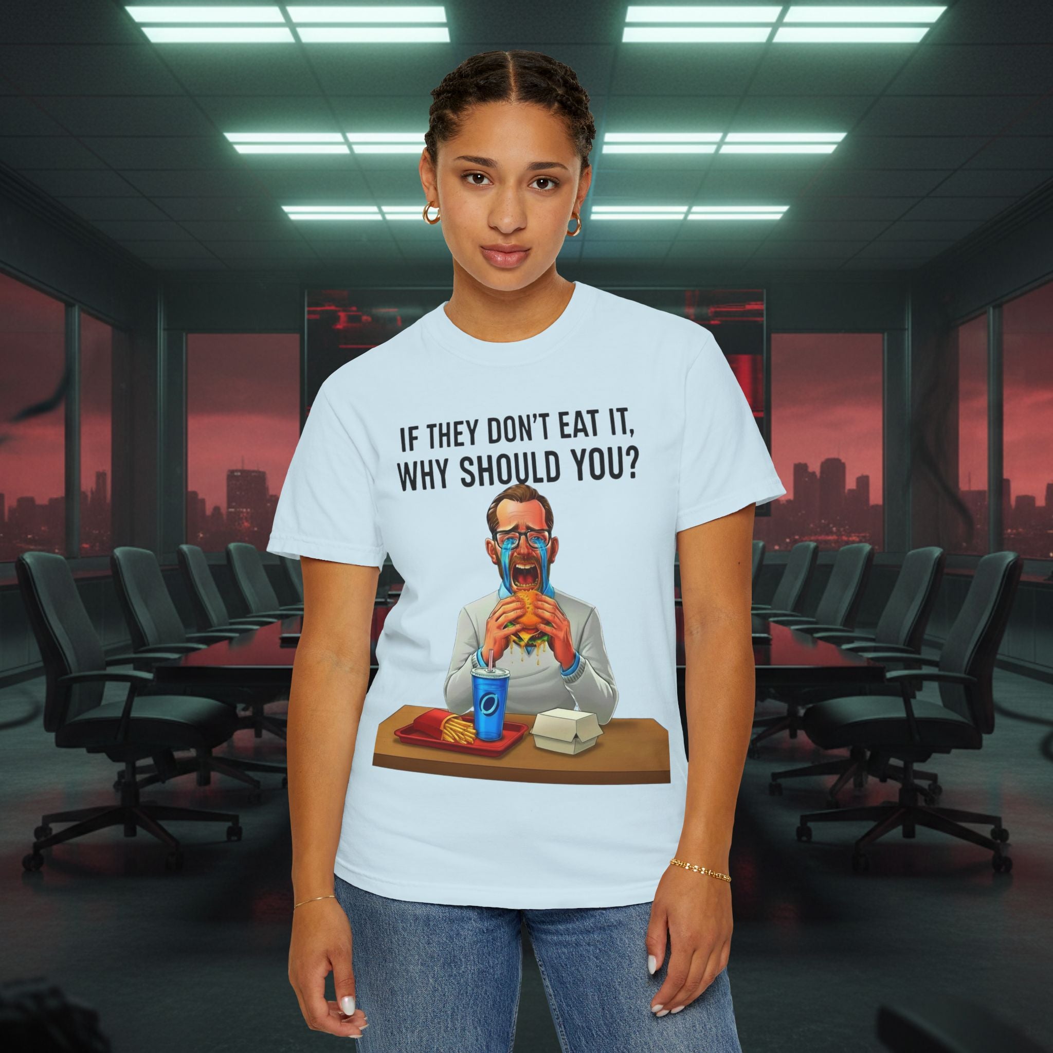 "If They Don't Eat It, Why Should You?" SRT Graphic Tee