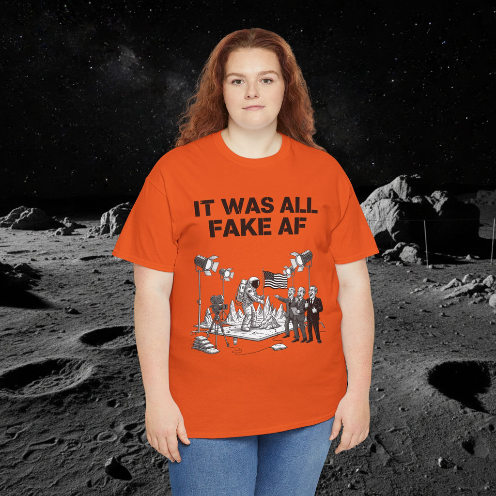 Fake Moon Landing Tee — "It Was All Fake AF" Front & "Stay Woke" Back