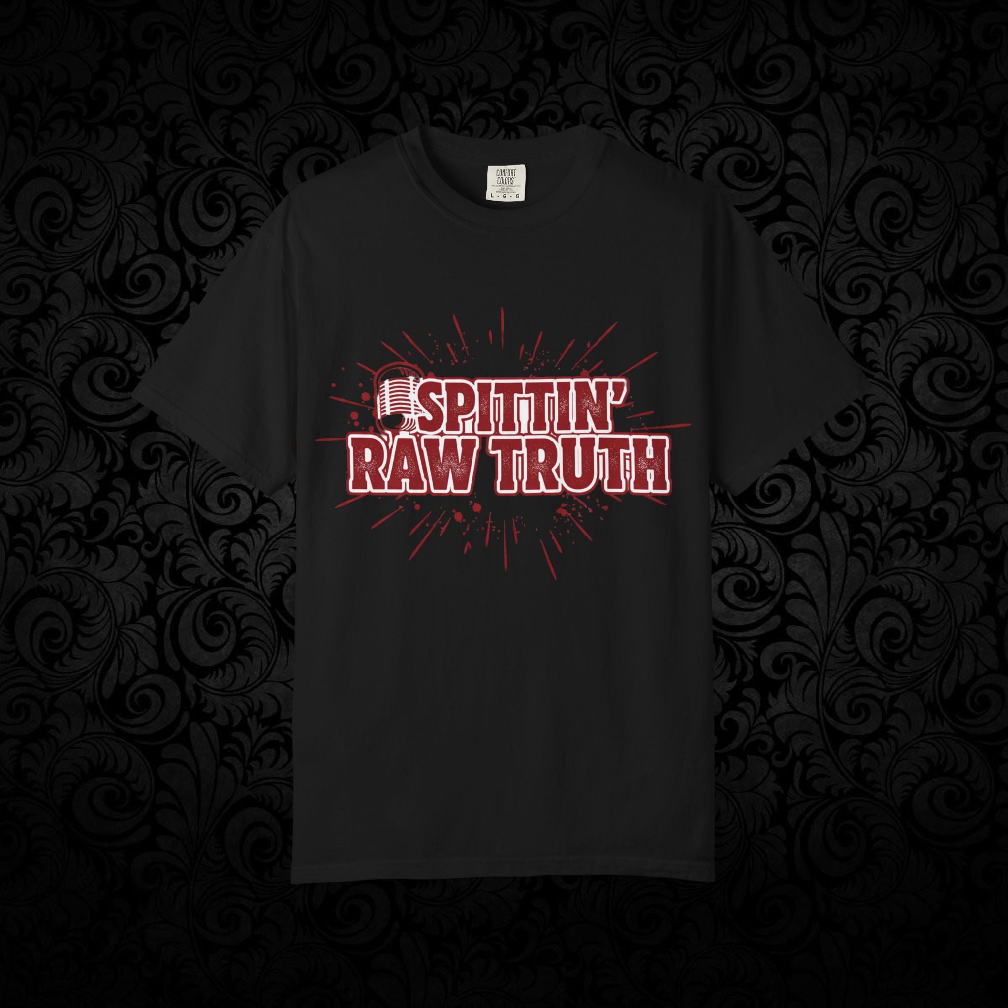 Spittin' Raw Truth T-shirt | My Opinion Matters graphic tee