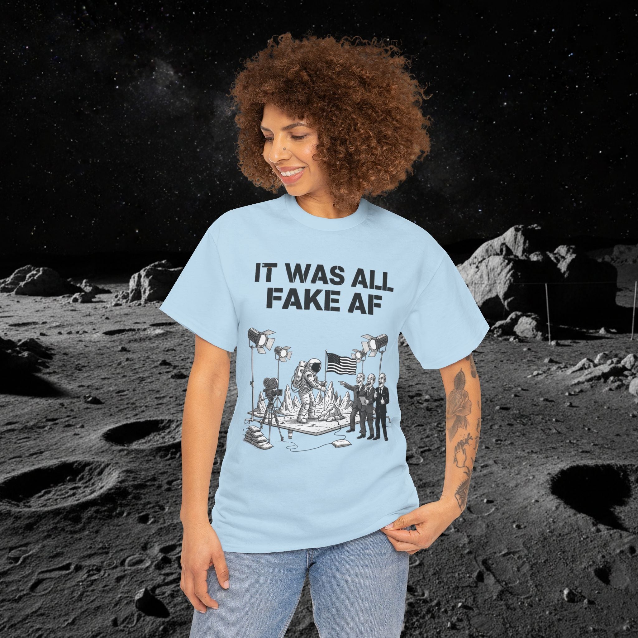Fake Moon Landing Tee — "It Was All Fake AF" Front & "Stay Woke" Back