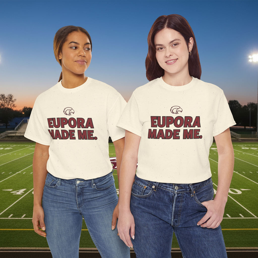 Eupora Made Me T-Shirt — Eagle Nation School Spirit Tee