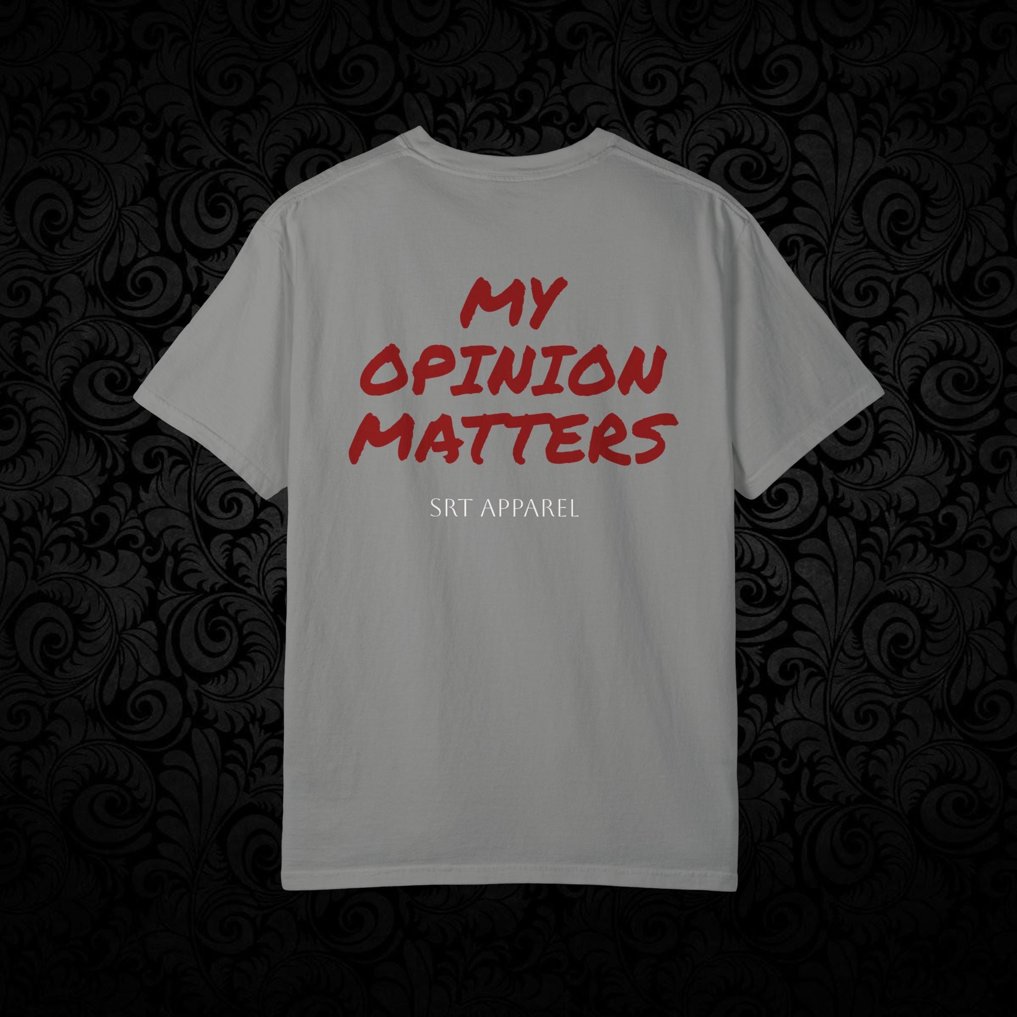 Spittin' Raw Truth T-shirt | My Opinion Matters graphic tee