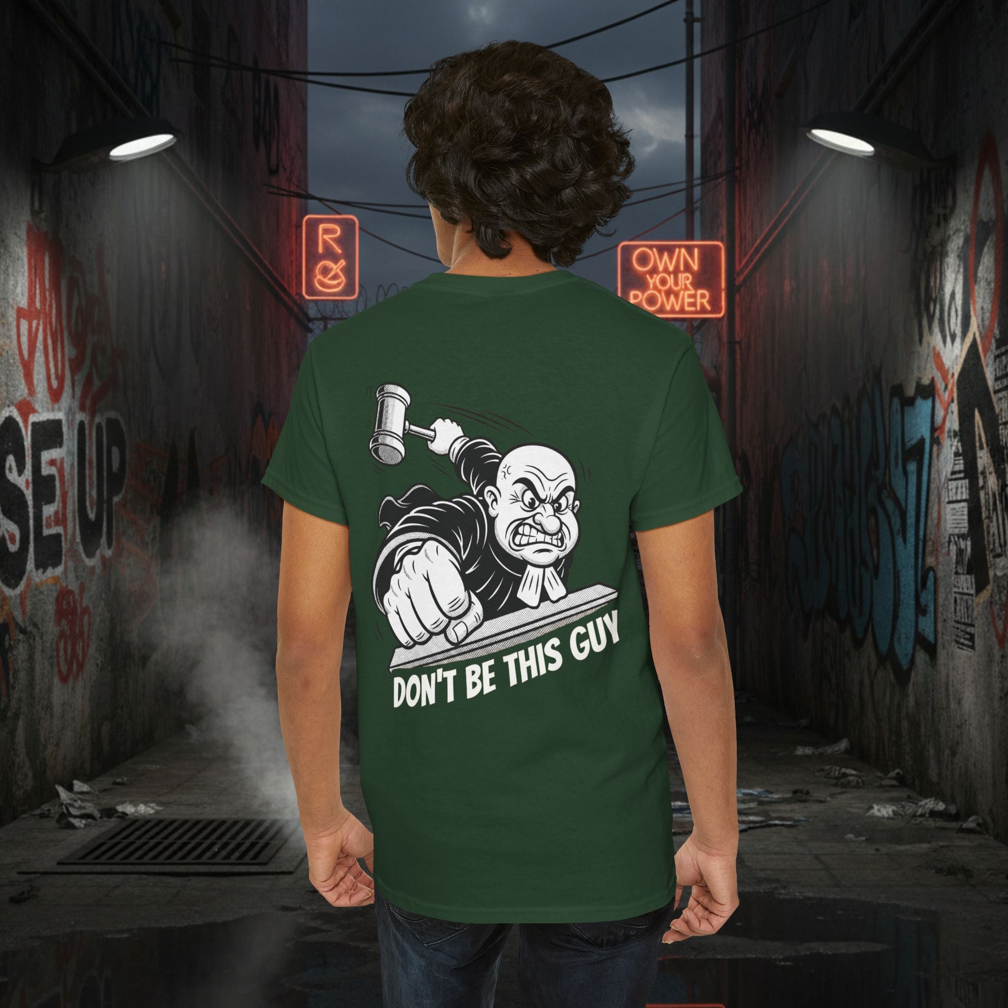 You Judgin'? Graphic Tee — 'Don't Be This Guy' Gavel Judge Back Print