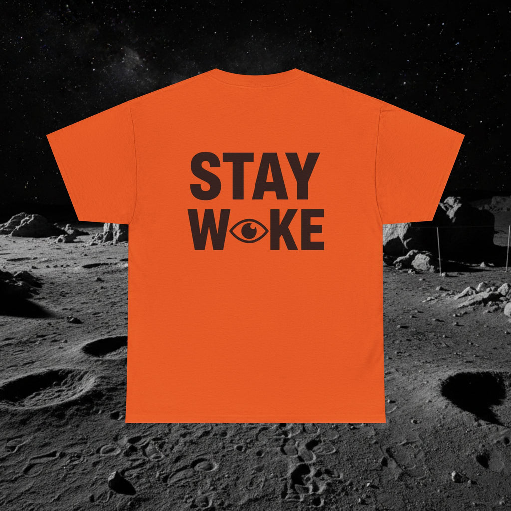Fake Moon Landing Tee — "It Was All Fake AF" Front & "Stay Woke" Back